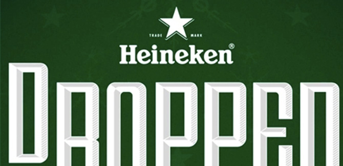 Heineken: Dropped